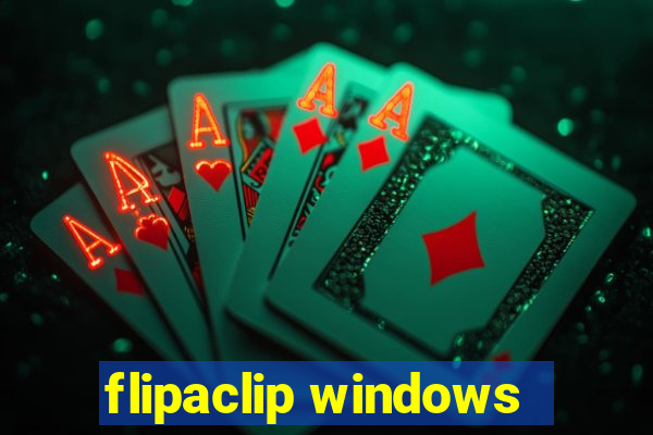 flipaclip windows